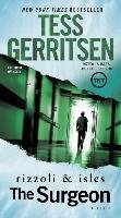 The Surgeon: A Rizzoli & Isles Novel Gerritsen Tess