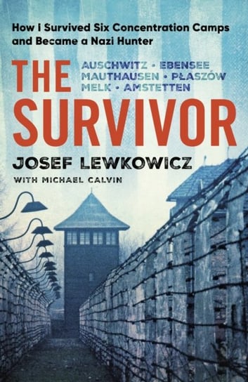 The Survivor Josef Lewkowicz