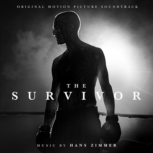 The Survivor (Original Motion Picture Soundtrack) Hans Zimmer