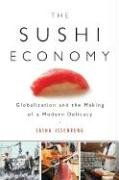 The Sushi Economy Issenberg Sasha