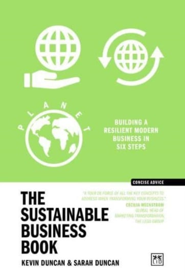 The Sustainable Business Book: Building a resilient modern business in six steps Duncan Kevin