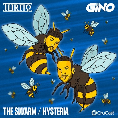 The Swarm / Hysteria Turno, Gino