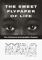 The Sweet Flypaper of Life Decarava Roy, Hughes Langston