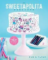 The Sweetapolita Bakebook Alyea Rosie