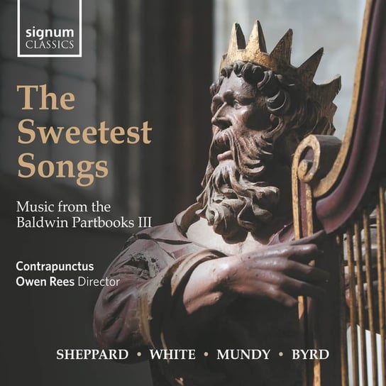 The Sweetest Songs Music from the Baldwin Partbooks III Contrapunctus