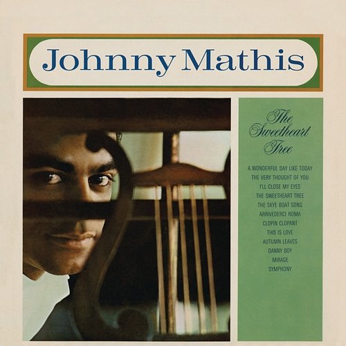 The Sweetheart Tree Johnny Mathis