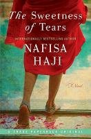 The Sweetness of Tears Haji Nafisa