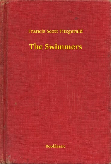 The Swimmers Fitzgerald Scott F.