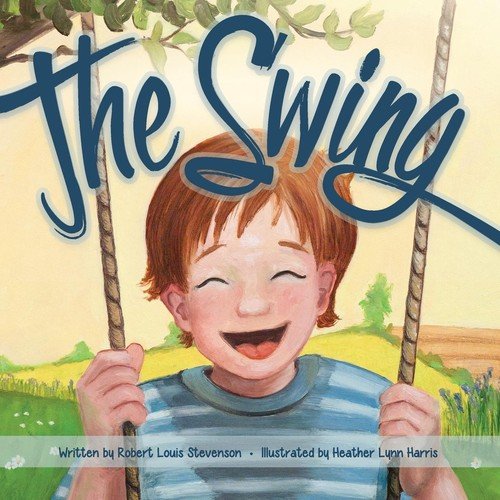The Swing Stevenson Robert Louis