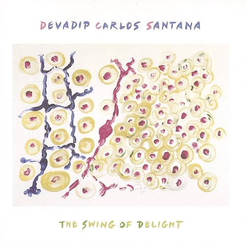 The Swing Of Delight Carlos Santana