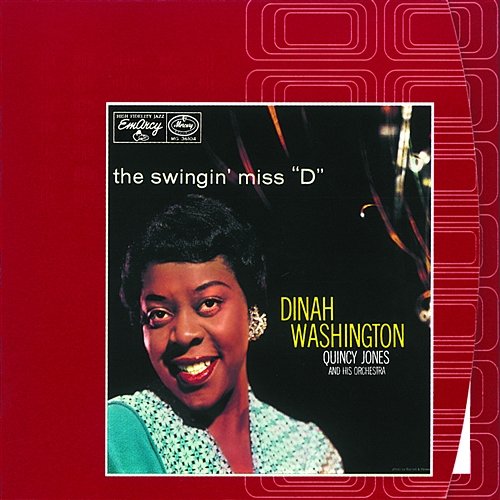 The Swingin' Miss "D" Dinah Washington