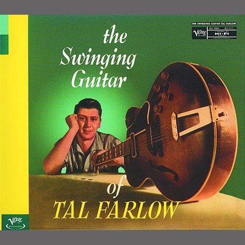 The Swinging Guitar Of Tal Farlow Tal Farlow