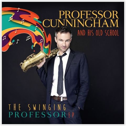 The Swinging Professor Professor Cunningham and His Old School