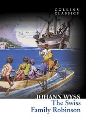 The Swiss Family Robinson Wyss Johann