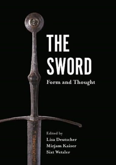 The Sword - Form and Thought Opracowanie zbiorowe