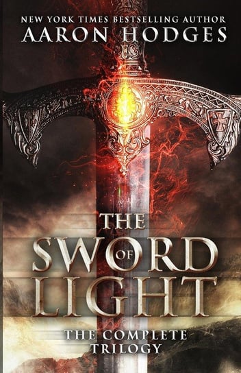 The Sword of Light Hodges Aaron