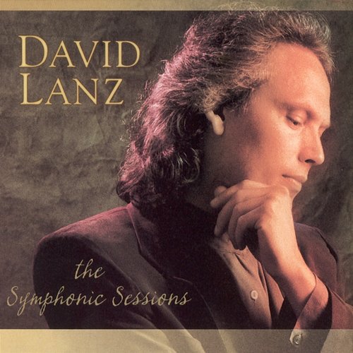 The Symphonic Sessions David Lanz