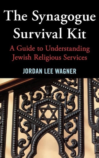 The Synagogue Survival Kit Wagner Jordan Lee