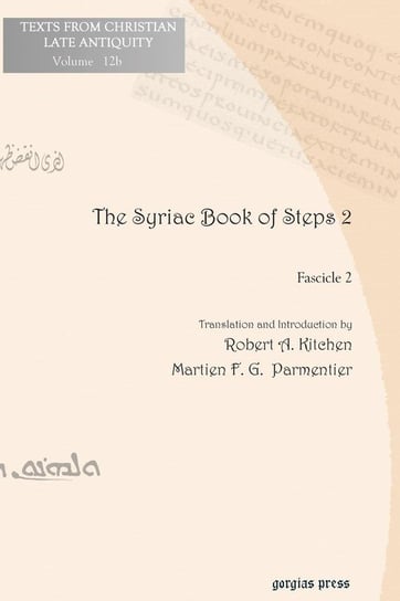 The Syriac Book of Steps 2 Liber Graduum English Liber Graduum