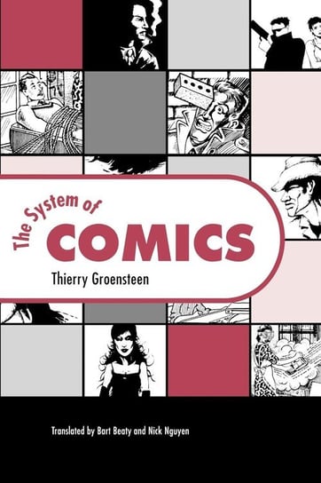 The System of Comics Groensteen Thierry