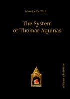 The System of Thomas Aquinas Wulf Maurice
