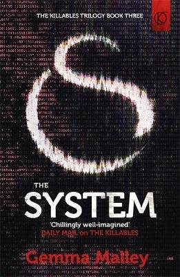 The System (The Killables Book Three) Malley Gemma