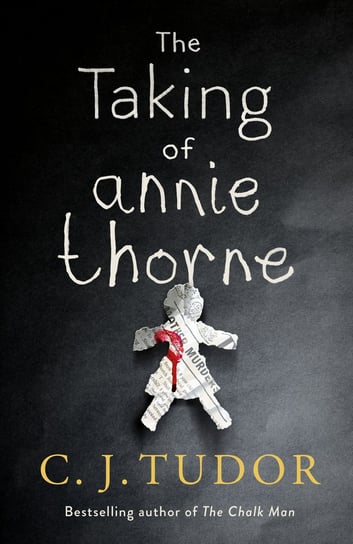 The Taking of Annie Thorne Tudor C. J.