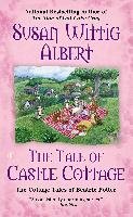 The Tale of Castle Cottage Albert Susan Wittig
