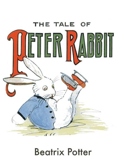 The Tale Of Peter Rabbit Potter Beatrix