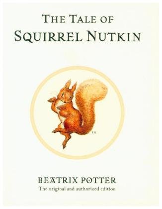 The Tale Of Squirrel Nutkin Potter Beatrix