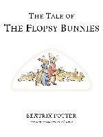 The Tale of The Flopsy Bunnies Potter Beatrix