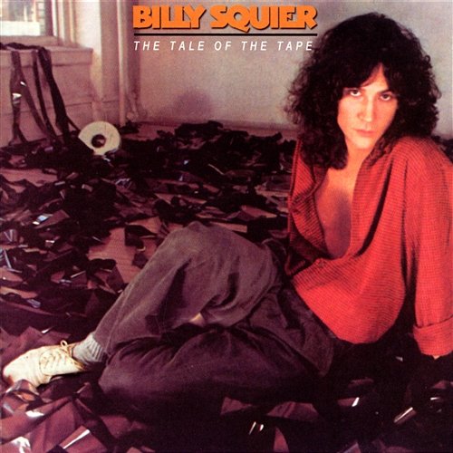 The Tale Of The Tape Billy Squier