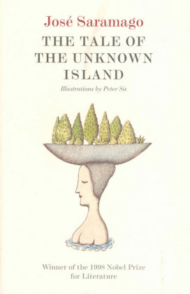 The Tale of the Unknown Island Saramago Jose