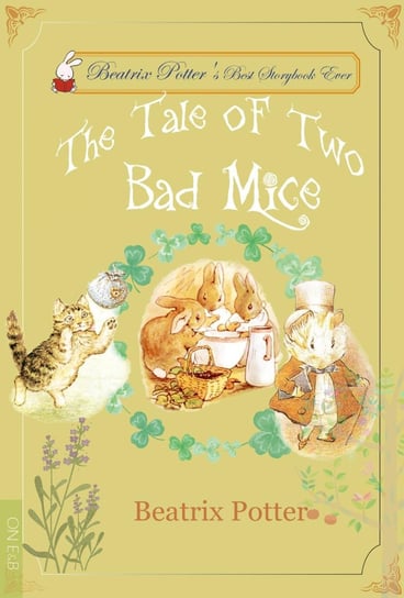The Tale of Two Bad Mice Potter Beatrix