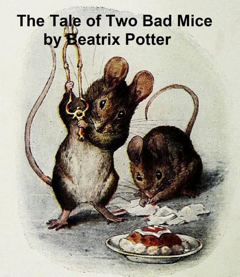 The Tale of Two Bad Mice - ebook epub Potter Beatrix