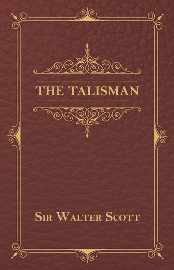The Talisman Scott Sir Walter