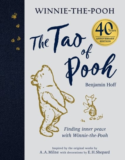 The Tao of Pooh 40th Anniversary Gift Edition Hoff Benjamin