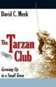 The Tarzan Club Meek David C.