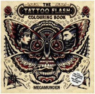 The Tattoo Flash Colouring Book Megamunden