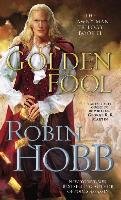 The Tawny Man 2. Golden Fool Hobb Robin