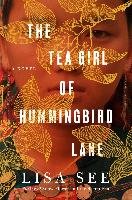 The Tea Girl of Hummingbird Lane See Lisa