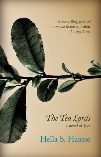 The Tea Lords Haasse Hella S.
