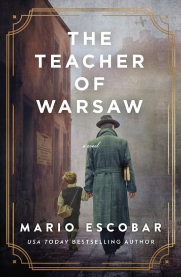 The Teacher of Warsaw Escobar Mario