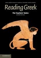 The Teachers' Notes to Reading Greek Jones P. V., Joint Association Of Classical Teachers, Joint Association Of Classical Teachers Greek Cour