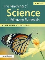The Teaching of Science in Primary Schools Harlen Obe Wynne