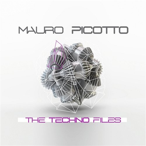 The Techno Files Picotto, Mauro