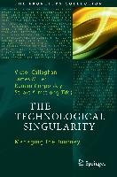 The Technological Singularity Springer-Verlag Gmbh, Springer Berlin