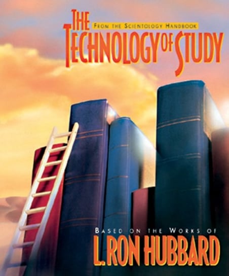 The Technology of Study Hubbard L. Ron