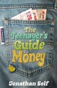 The Teenager's Guide to Money Self Jonathan