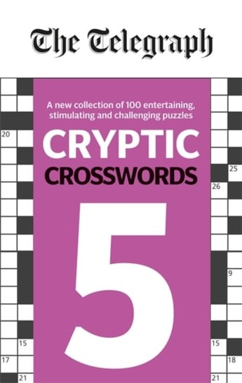 The Telegraph Cryptic Crosswords 5 Opracowanie zbiorowe